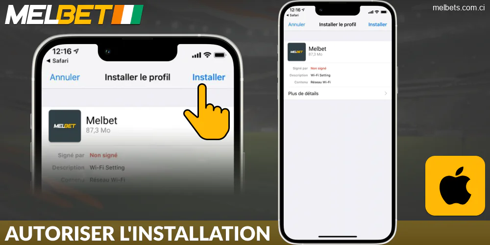 Autorisez l'installation de Melbet CI