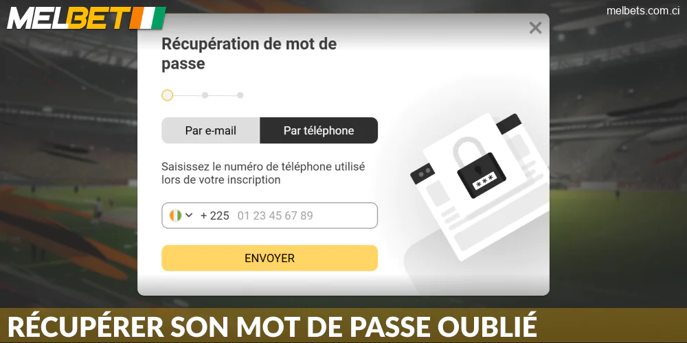 Nouveau mot de passe sur Melbet Côte d'Ivoire